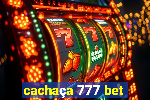 cachaça 777 bet